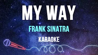 Frank Sinatra - My Way (Karaoke)