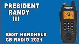 President Randy III Handheld CB Radio - Unboxing and Review