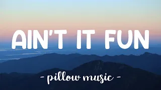 Ain't It Fun - Paramore (Lyrics) 🎵