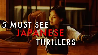 5 Must-See Films | Japanese Thrillers