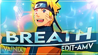 Naruto Mix - Breath - [Edit-AMV]! Quick Roto!