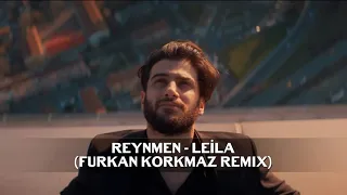 Reynmen   Leila remix