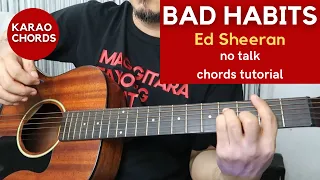 BAD HABITS lyrics & chords - play along guitar tutorial (Ed Sheeran)