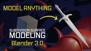 Model Anything Using Subdivision Surface In 5 Minutes (Blender 3.0 Tutorial)