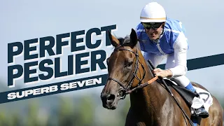 Peslier Perfection! 7 of the Best by Olivier Peslier