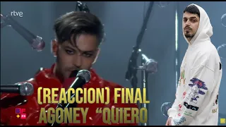 (REACCION) FINAL Agoney – “Quiero arder” | Benidorm Fest 2023