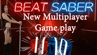 Beat Saber - New Multiplayer Game Play.  Expert Level