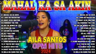 📌MAHAL KA SA AKIN 💢 Nonstop Slow Rock Love Song Cover By AILA SANTOS 2024 📗