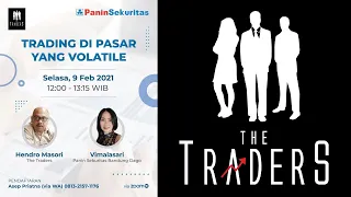 Trading di Pasar yang Volatile - PANS Dago & The Traders