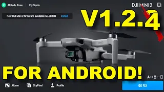 How To Get DJI Fly App For Android Phones