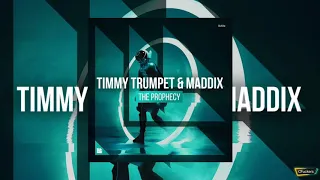 The Prophecy - Timmy Trumpet & Maddix [Original Mix]