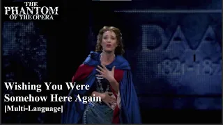 [JF] The Phantom of the Opera - Wishing You Were Somehow Here Again (Multi-Language)