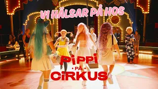 Vi besöker Pippi på Cirkus!