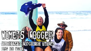 Australian Longboard Titles - WOMENS LOGGER Semi and Final highlights.