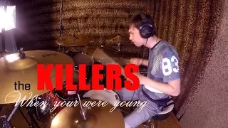 The Killers - When you were young - Drum Cover by Eugene Nikulin