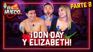 EL PODER DE MI HUECO 😈 DONDAY Y ELIZABETH - SEGUNDA PARTE❤️‍🔥