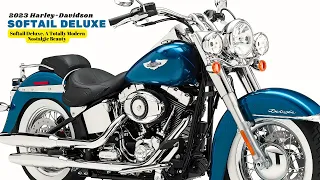 Softail Deluxe, A Totally Modern Nostalgic Beauty | 2023 Harley-Davidson Softail Deluxe