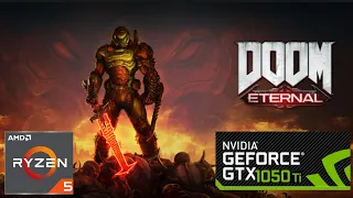 Doom Eternal GTX 1050 Ti + Ryzen 5 3600X High 1080p