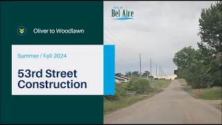 53rd Street Improvements (Oliver to Woodlawn)