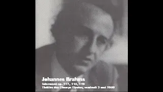 Maurizio Pollini - Brahms, Klavierstücke op 117 - 118 - 119