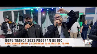 || 4K || DORU TRANCA LIVE 2023 PROGRAM DE JOC || BOTEZ DAMIAN ANDREI