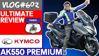 KYMCO AK550 Premium: FULL & COMPREHENSIVE Review | Vlog#602