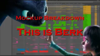 Mockup Breakdown: "This is Berk"