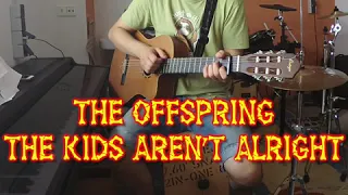 The Offspring - The Kids Aren’t Alright (one man band cover)