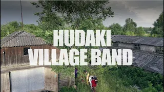 HUDAKI VILLAGE BAND Concert