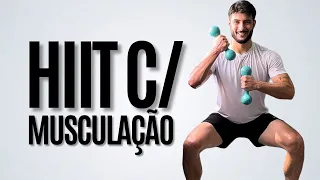 MUSCULAÇÃO EM CASA 18 MIN - HIIT FUNCIONAL COM PESOS (ganhe massa e perca gordura)