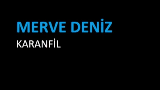 Merve Deniz - Karanfil (cover)