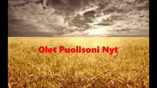 Olet Puolisoni Nyt | You Are My Spouse Now | English & Finnish Lyrics