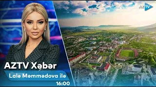 Lalə Məmmədova ilə AZTV XƏBƏR (16:00) | 01.05.2023