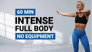 60 MIN INTENSE FULL BODY WORKOUT | High Intensity Bodyweight | Circuit Style | No Repeat
