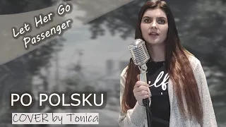 Moje wykonanie: Let Her Go - Passenger | cover po polsku