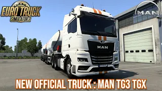 Euro Truck Simulator 2 : New Official Truck MAN TG3 TGX