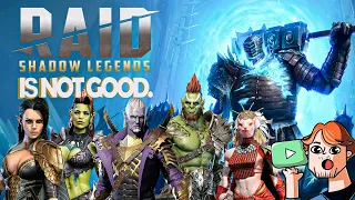 Raid: Shadow Legends is bad. (and here's why)