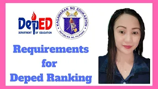 REQUIREMENTS FOR DEPED RANKING 2021 + TIPS || UPDATED REQUIREMENTS FOR DEPED RANKING