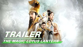 Official Trailer: The Magic Lotus Lantren | 天地宝莲灯 | iQiyi