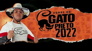 BONDE DO GATO PRETO VERÃO 2022 - 20 MÚSICAS NOVAS - CD NOVO PRA PAREDAO