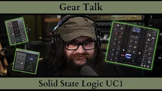 Gear Talk - Solid State Logic UC1