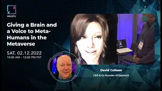 Giving a Brain and a Voice to Meta-Humans in the Metaverse - David Colleen