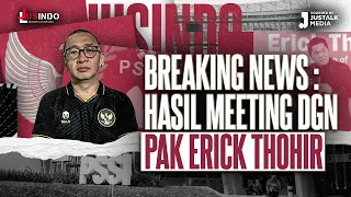 JUS INDO #84 : BREAKING NEWS : HASIL MEETING DENGAN PAK ERICK THOHIR