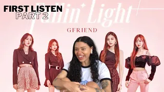 GFRIEND ‘Fallin’ Light’ First Listen! (PART 2) La Pam Pam / Beautiful / My Buddy | REACTION