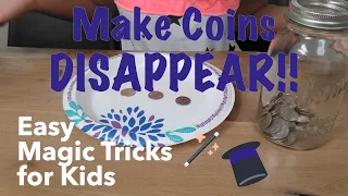 Disappearing Coins | Easy Magic Tricks for Kids