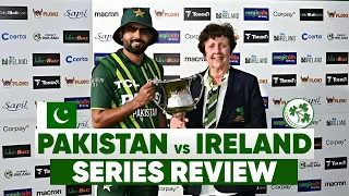 Pakistan vs Ireland T20 Series Recap and Review | Pak vs Ire 2024