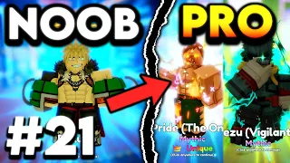 NOOB TO PRO EP.21 - I GOT UNIQUE PRIDE THE ONE & DEZU VIGILANTE IN ANIME ADVENTURES!