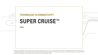 How to Use Super Cruise | Chevrolet Canada