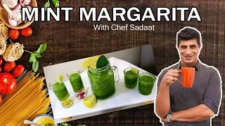 How to make Mint Margarita | Healthy Recipe | Ramadan Exclusive | Chef Saadat