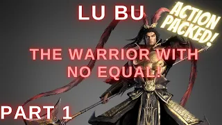 THE WARRIOR WITHOUT EQUAL! Lu Bu - Total War Three Kingdoms - Part 1